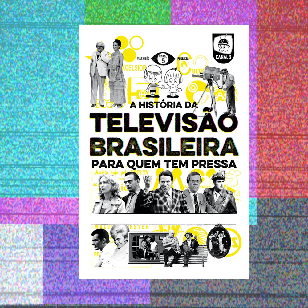 Programação Pioneira: O Que o Brasil Via Naquela Época? - inspiração 2