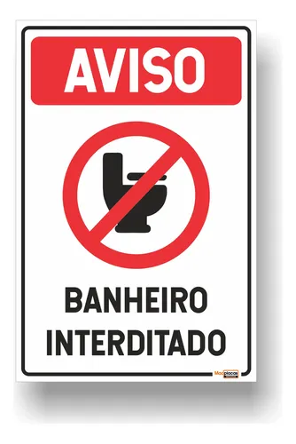 sinalização banheiro interditado