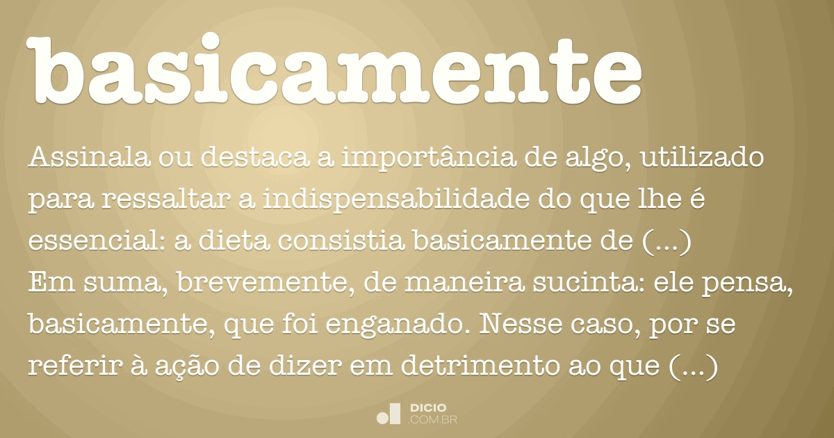 basicamente sinonimo