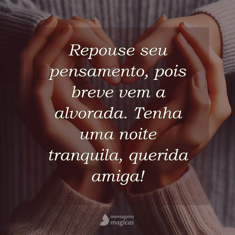 boa noite amiga fofa