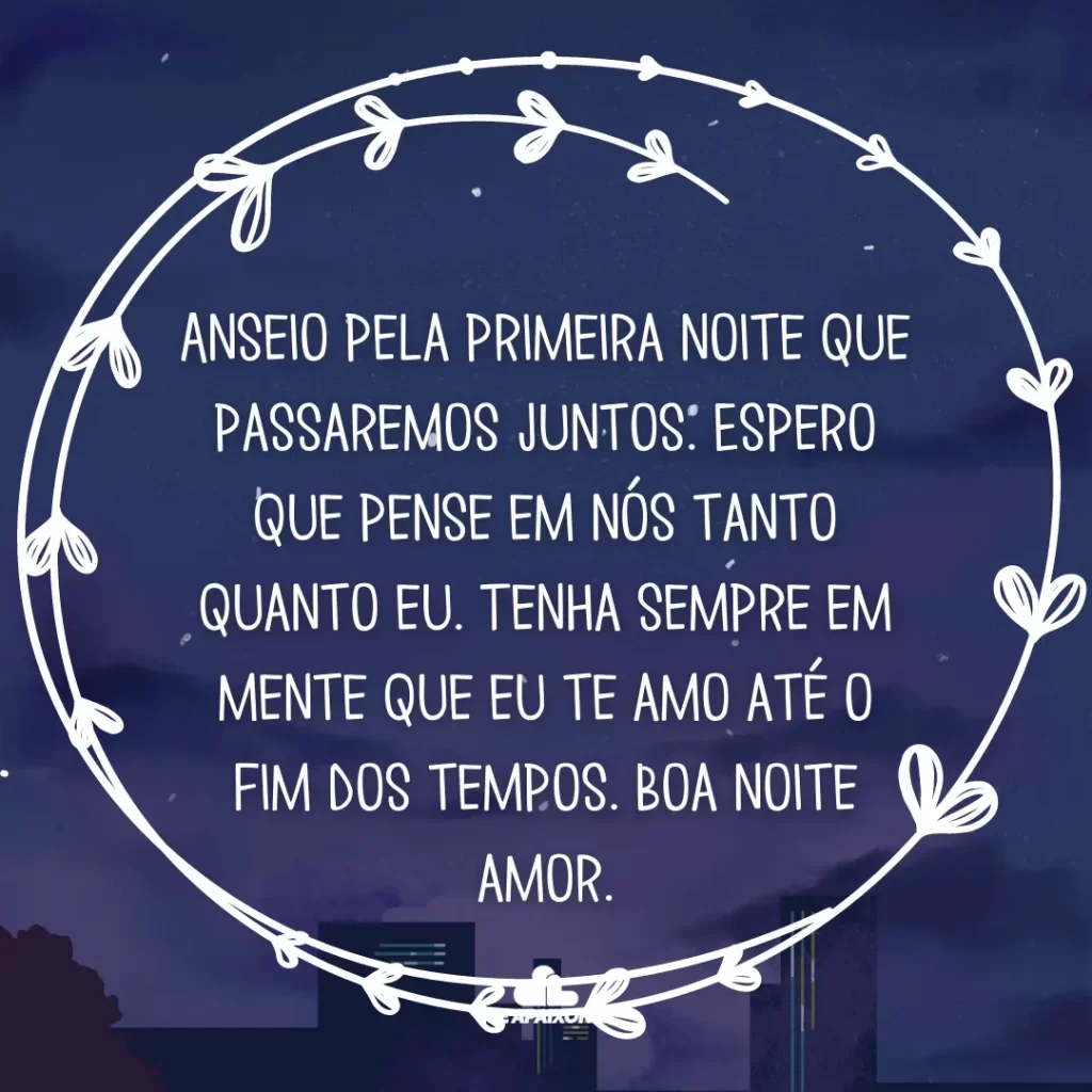 erros ao mandar mensagem de boa noite para namorada