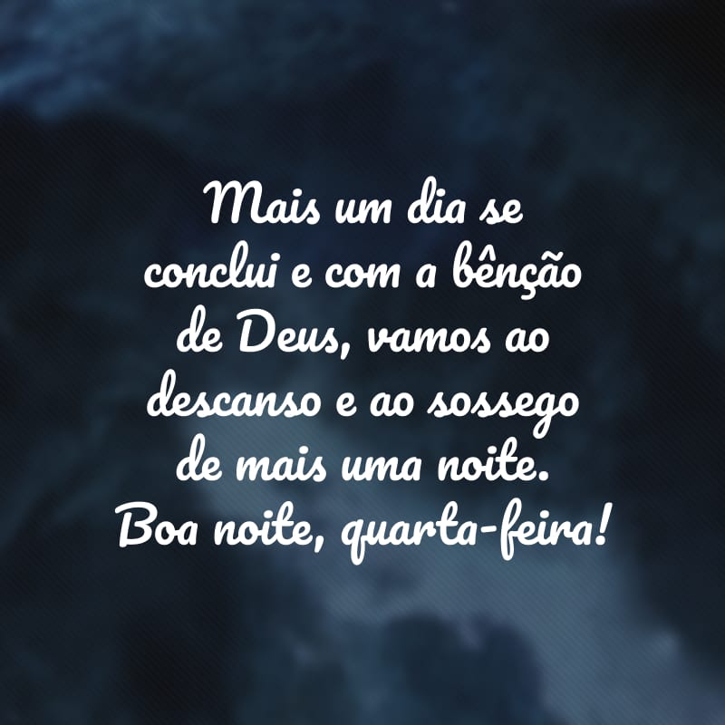 reflexão de boa noite quarta feira