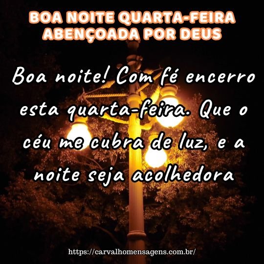 mensagem de boa noite para quarta-feira
