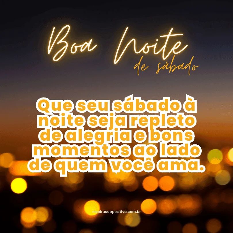 mensagens de boa noite de sábado para amigos