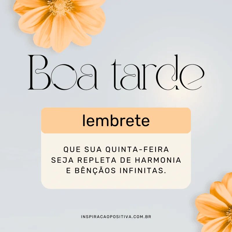boa tarde quinta