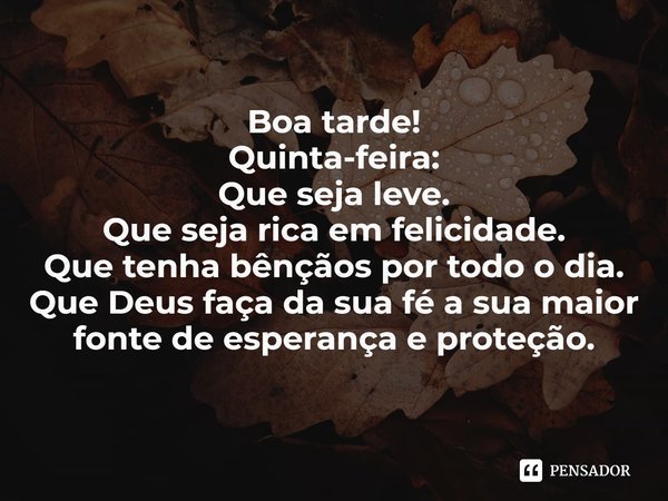 erros comuns ao desejar boa tarde de quinta