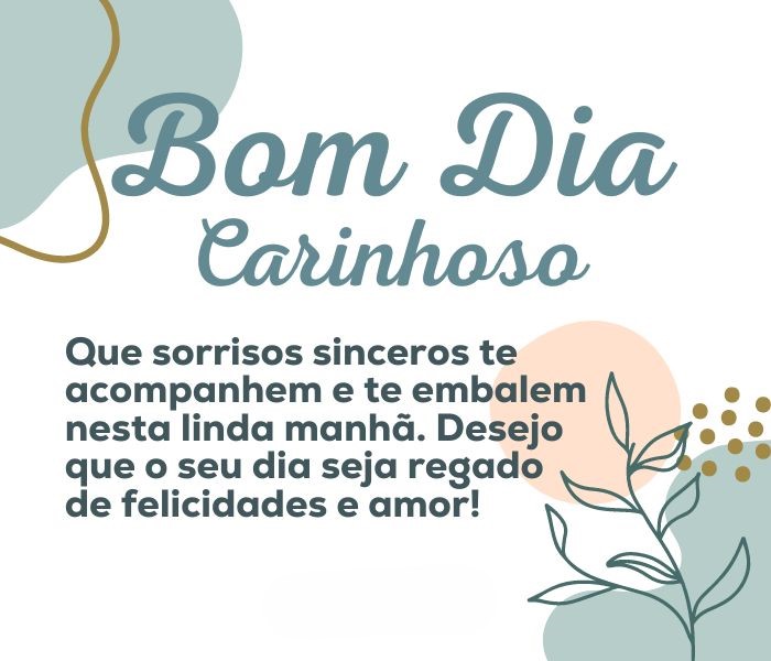 bom dia com carinho vs bom dia inspirador