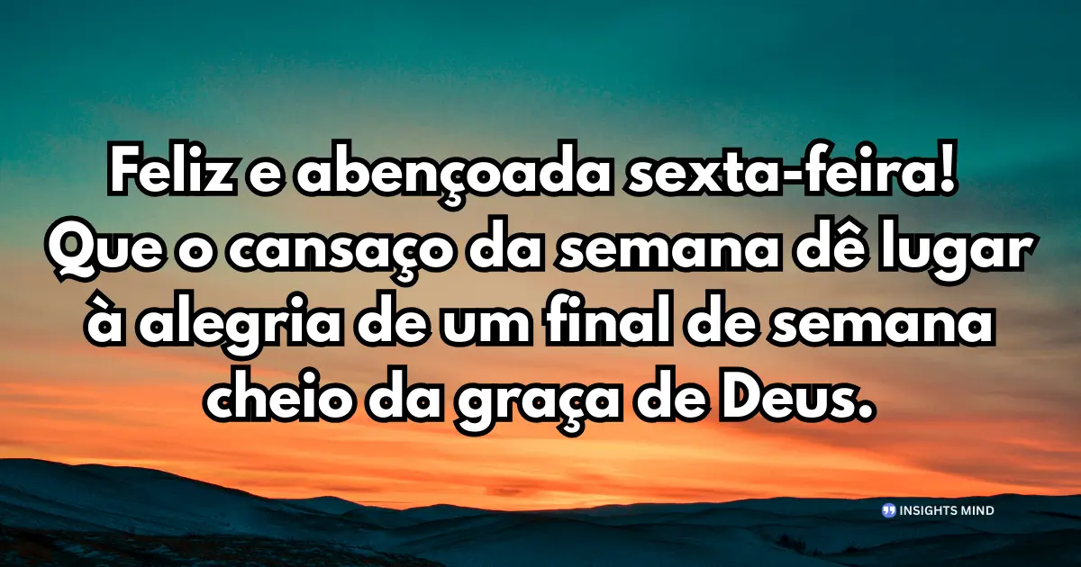 desejos de bom final de semana para amigos