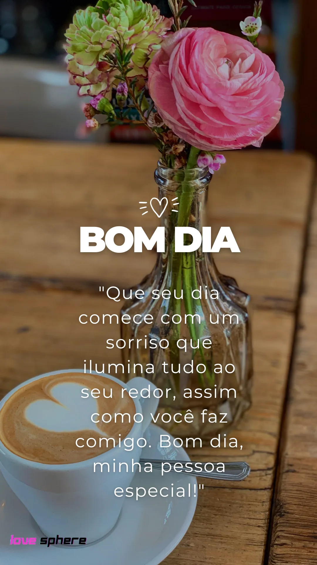 mensagens de bom dia inspiradoras para pessoa especial