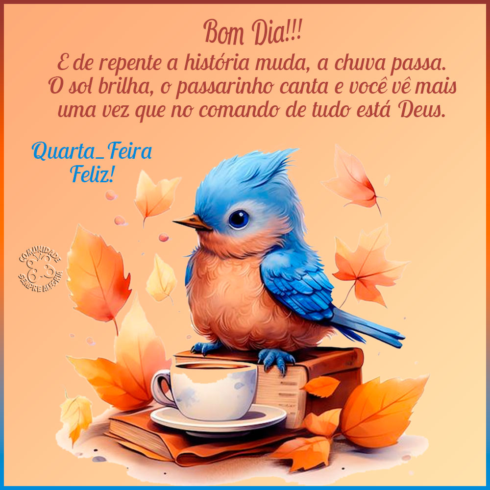 como criar imagens de bom dia quarta feira para pinterest