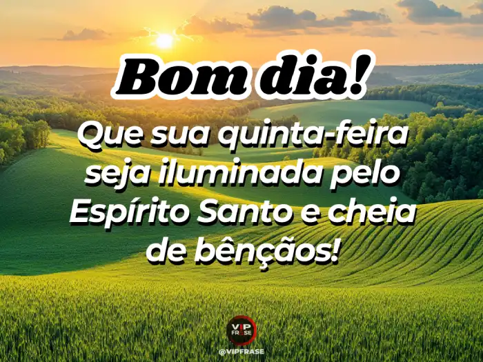 bom dia quinta abençoada por deus