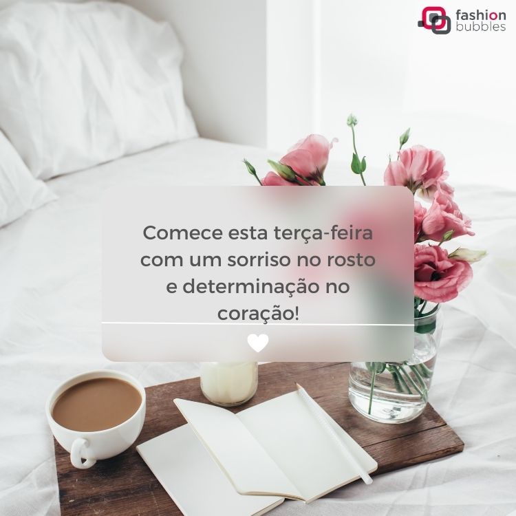 bom dia terça feira diferente