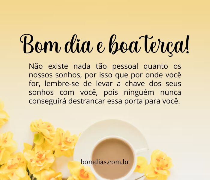 frases inspiradoras para terça-feira diferente