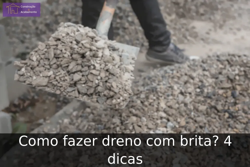 Drenagem Eficiente: Brita 1, 2, 3 ou 4? Saiba Qual Usar em Sua Obra