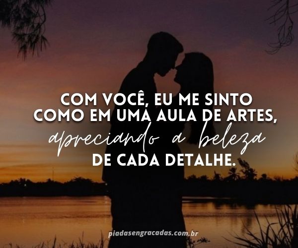 Cantadas para Namorados: Mantenha a Chama Acesa