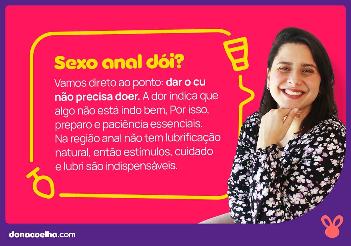 como dar o cu sem dor