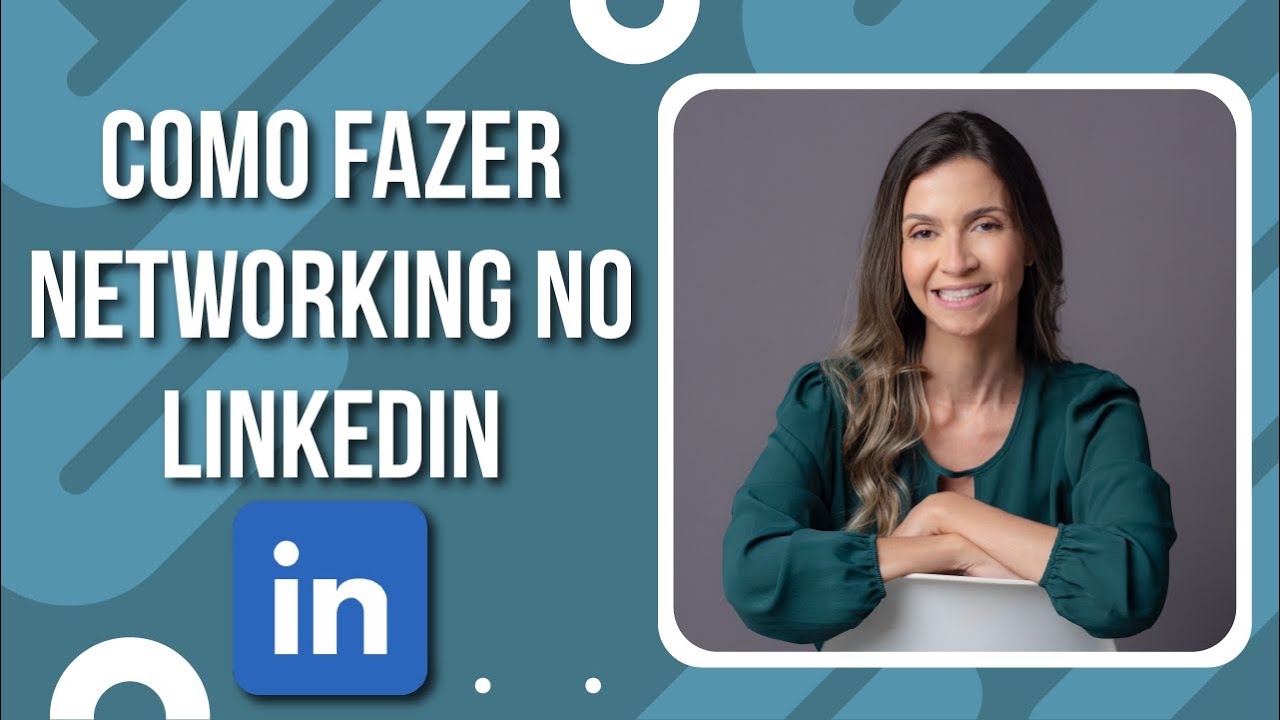 como fazer networking no linkedin de forma natural