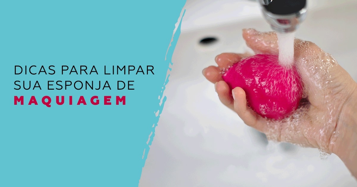 como lavar as esponjas de maquiagem