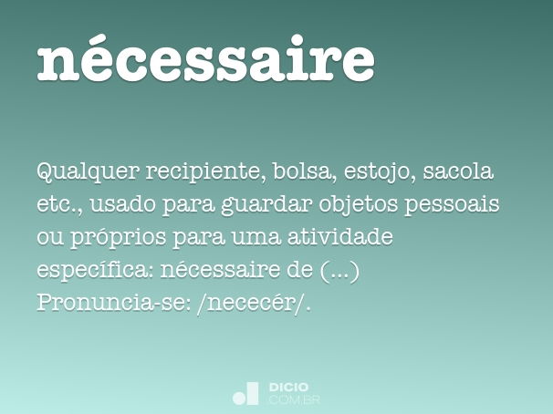 Como Se Escreve Necessaire