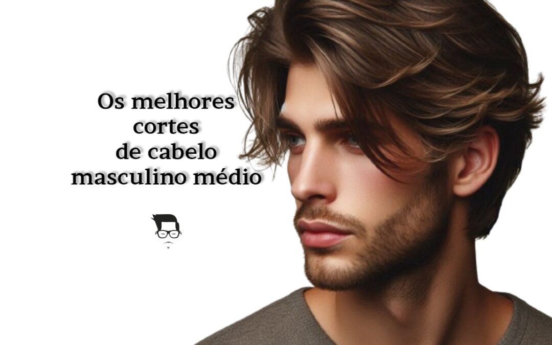 corte masculino médio liso vs ondulado qual escolher
