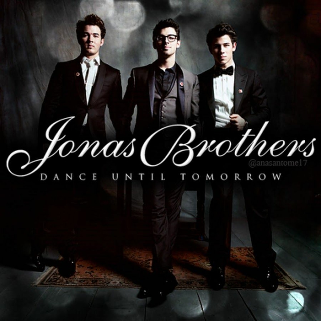 Dance Until Tomorrow Jonas Brothers