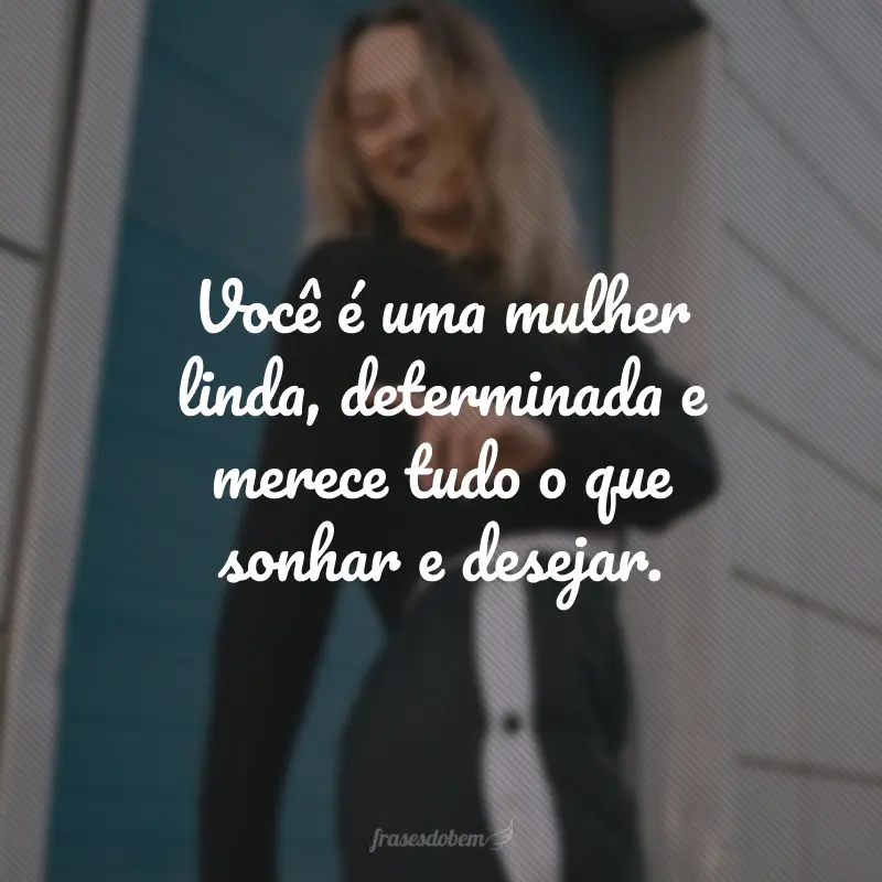 elogios para mulher bonita e inteligente