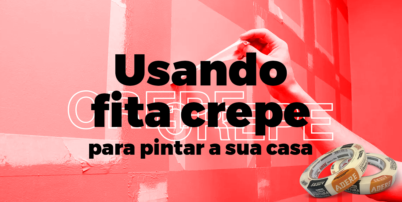 7 Erros Comuns ao Usar Fita Crepe na Pintura e Como Evitá-los
