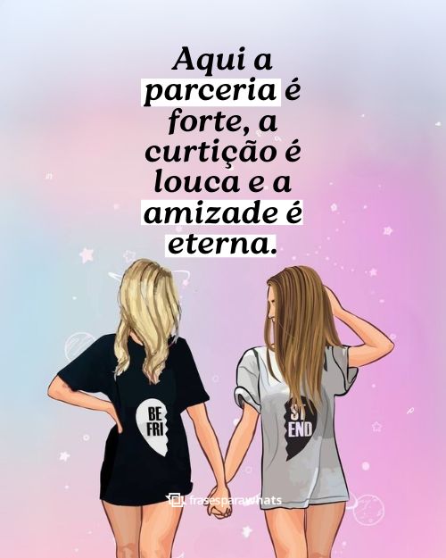 frase para foto com amiga