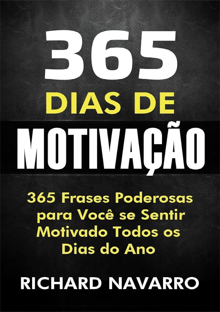 Frases de resiliência e persistência para cada um dos 365 dias