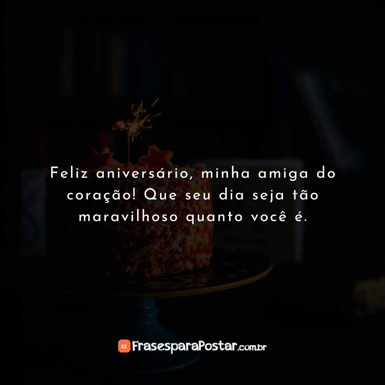 Como escolher a frase de aniversário ideal para sua amiga