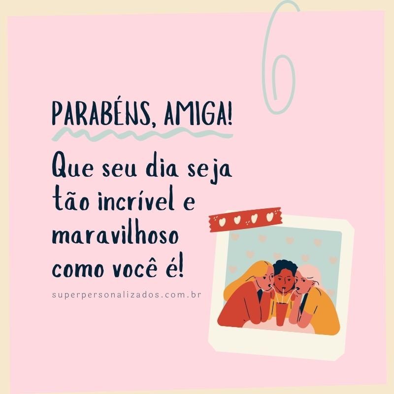 frases de aniversário amiga