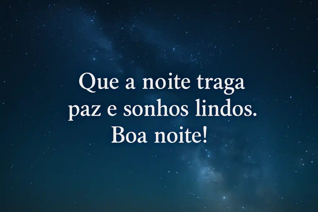 As Melhores Frases de Boa Noite para Status do WhatsApp