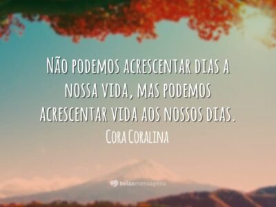 frases de Cora Coralina sobre a natureza