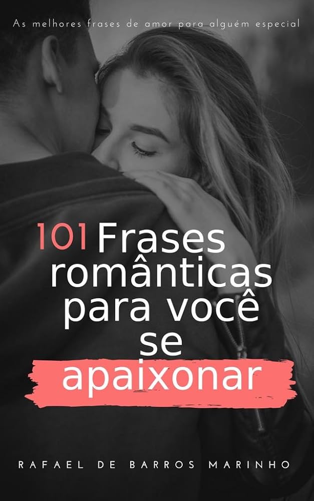 10 Formas Criativas de Usar Frases de Amor no Dia a Dia