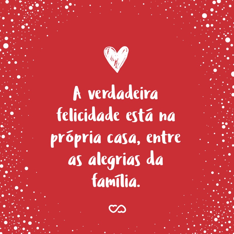 As 50 Melhores Frases de Família para Inspirar e Compartilhar