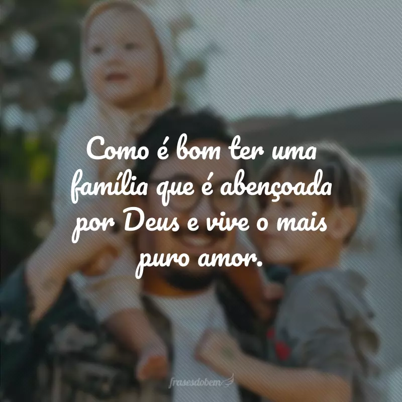 Como Expressar seu Amor: Frases Emocionantes para a Família