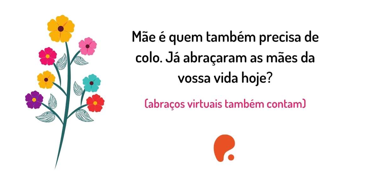 frases inspiradoras para mães que superaram desafios