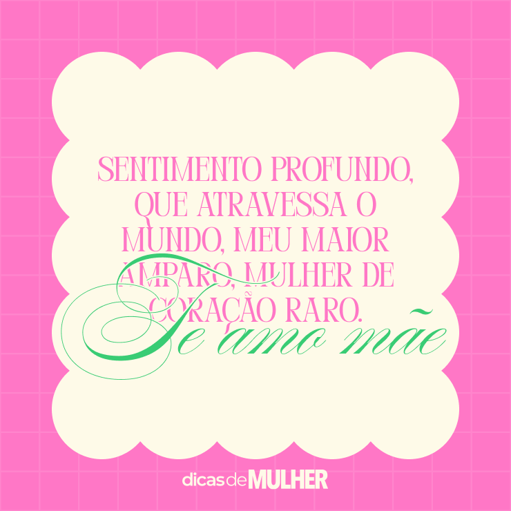 ideias de frases curtas para o dia das mães