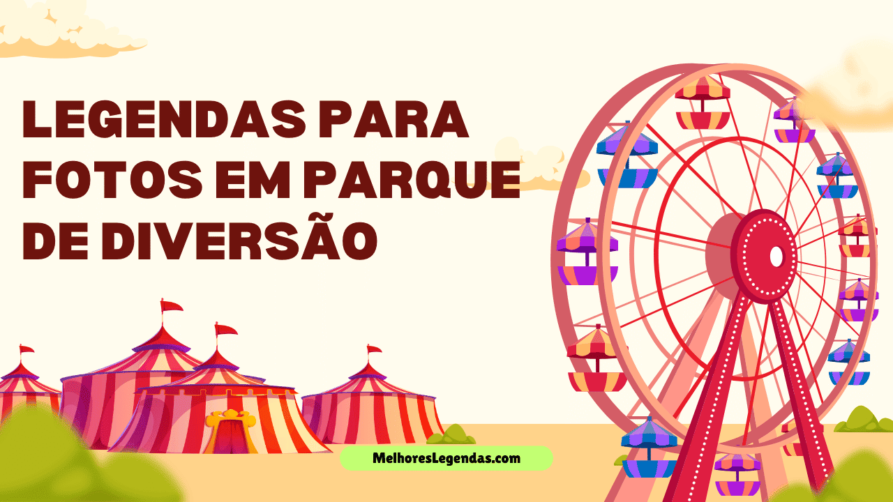 frases para parque de diversão
