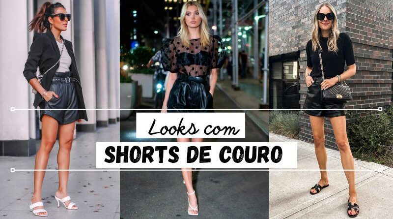 looks com shorts de couro para noite