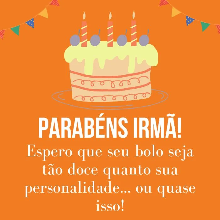 Mensagens de Aniversário para Irmã Mais Velha: Homenageando a Experiência
