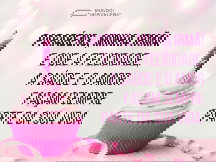 Mensagens de Aniversário para Irmã Mais Velha: Homenageando a Experiência