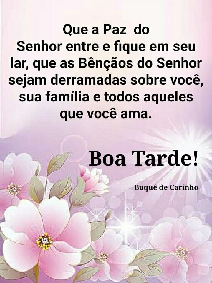 boa tarde abençoada com carinho