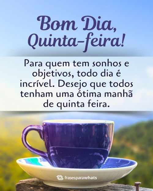 mensagem de bom dia quinta-feira para grupo de trabalho