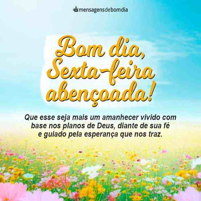 bom dia sexta com esperança