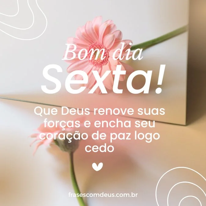 bom dia sexta abençoada