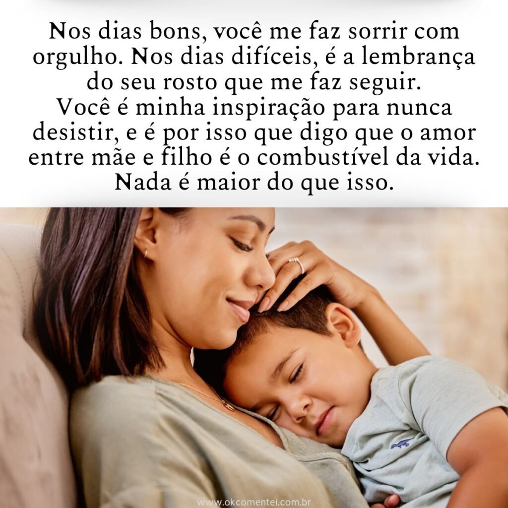 Mensagens de Motivação e Apoio de Mãe para Filho em Momentos Desafiadores