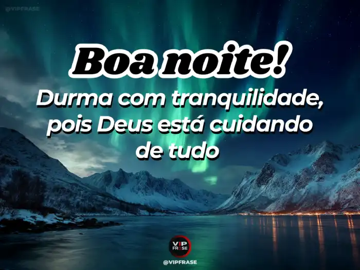 mensagens de boa noite com deus para inspirar
