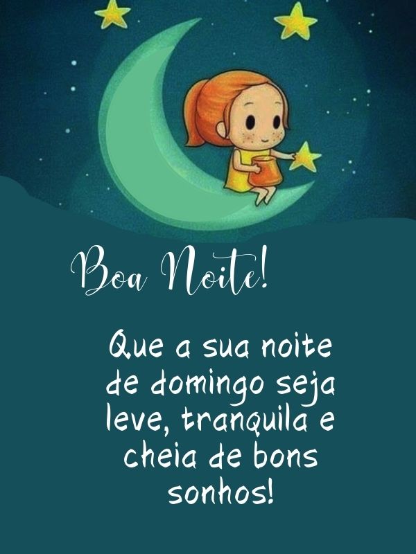 mensagens de boa noite domingo e feliz semana
