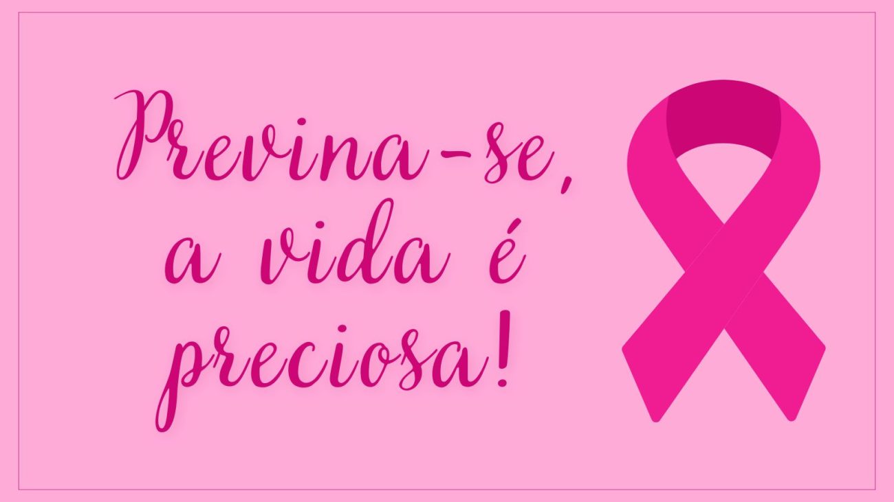 Outubro Rosa: Mantenha a Prevenção o Ano Todo